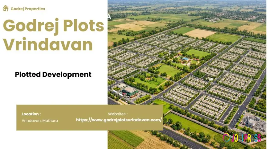 Godrej Plots Vrindavan : Luxury Spaces For Investmnets