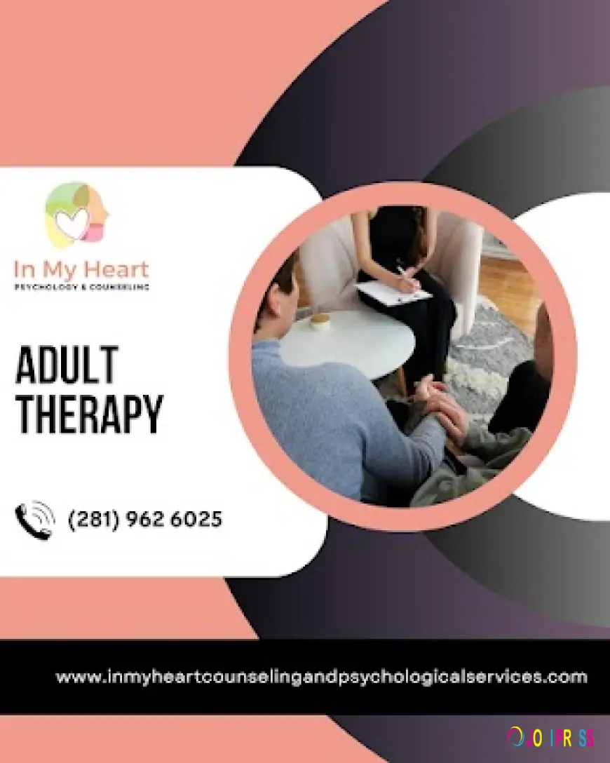 In My Heart Psychology & Counseling Expands Access to Compassionate Adults Therapists in Katy, TX