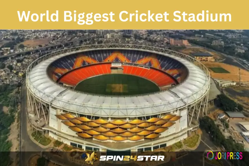World Biggest Cricket Stadium and Why It Became a Global Cricket Landmark