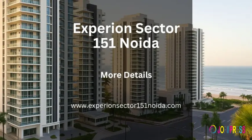 Experion Sector 151 Noida | Amazing Apartments for Lifestyle