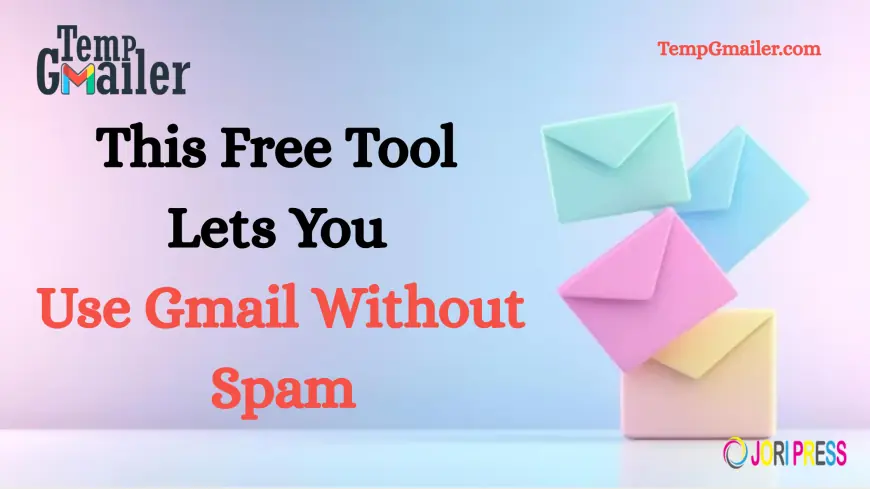 Temp Email – Free Temporary Disposable Email Generator | TempGmailer