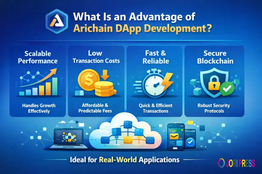 What Is an Advantage of Arichain DApp Development?