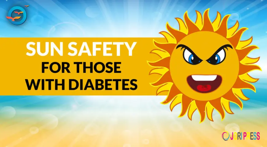 Diabetes and Sun Safety: What You Should Know