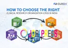 How to Choose the Right CRO in India: A Strategic Guide