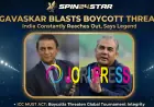 Spin24star: Gavaskar’s Boycott Reality