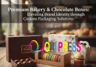 Premium Bakery & Chocolate Boxes: Elevating Brand Identity through Custom Packaging Solutions