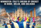 Winmatch: Italy’s Plan for World Class Cricket