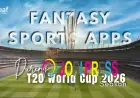 How Fantasy Sports Apps Make Money During T20 World Cup 2026 Season