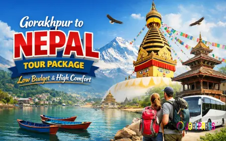 Gorakhpur to Nepal Tour Package with Low Budget & High Comfort