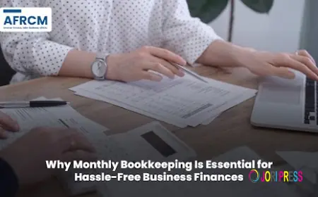 Why Monthly Bookkeeping Is Essential for Hassle-Free Business Finances