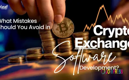 What Mistakes Should You Avoid in Crypto Exchange Software Development?