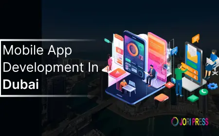 Top 10 Mobile App Development Companies in Dubai, UAE