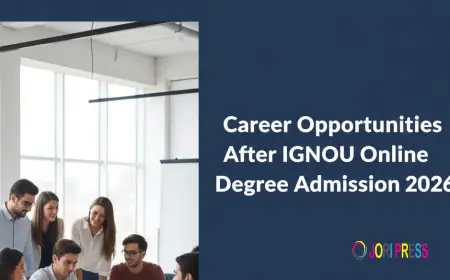 Career Opportunities After IGNOU Online Degree Admission 2026