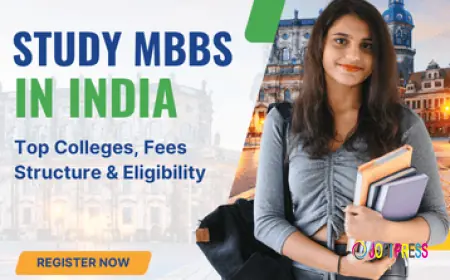 Study MBBS in India – Top Colleges, Fees Structure & Eligibility