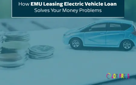 How EMU Leasing Electric Vehicle Loan Solves Your Money Problems