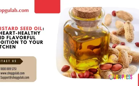 Mustard Seed Oil: A Heart-Healthy and Flavorful Addition to Your Kitchen