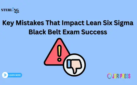 Common Mistakes to Avoid in Lean Six Sigma Black Belt Exam Preparation