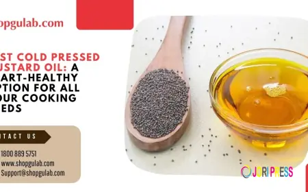 Best Cold Pressed Mustard Oil: A Heart-Healthy Option for All Your Cooking Needs