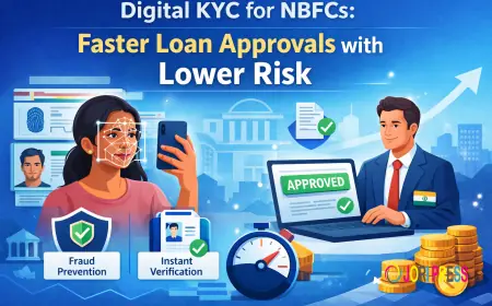 Digital KYC for NBFCs: Faster Loan Approvals with Lower Risk