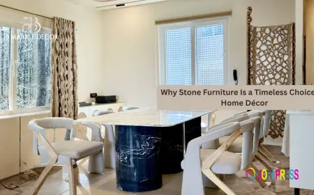 Why Stone Furniture Is a Timeless Choice for Home Décor