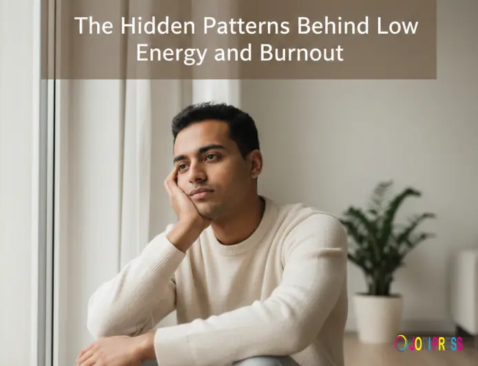 The Hidden Patterns Behind Low Energy and Burnout