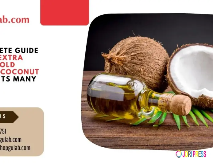 A Complete Guide to Best Extra Virgin Cold Pressed Coconut Oil and Its Many Uses