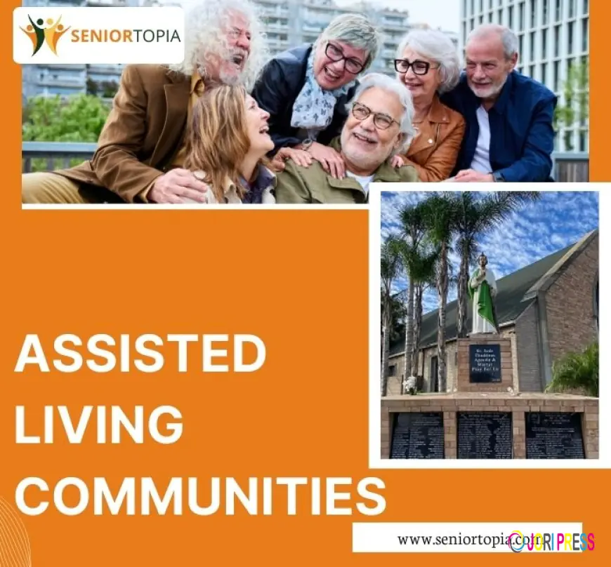 What Daily Life Looks Like Inside Assisted Living Communities?