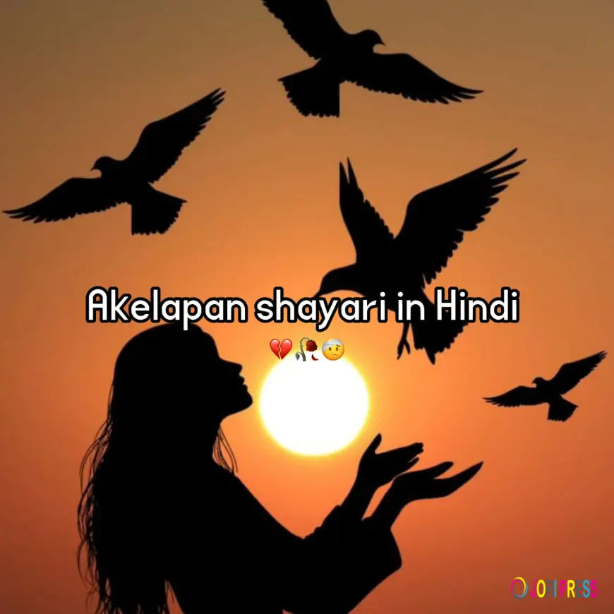 Akelapan Shayari in Hindi – When Loneliness Speaks Through Words
