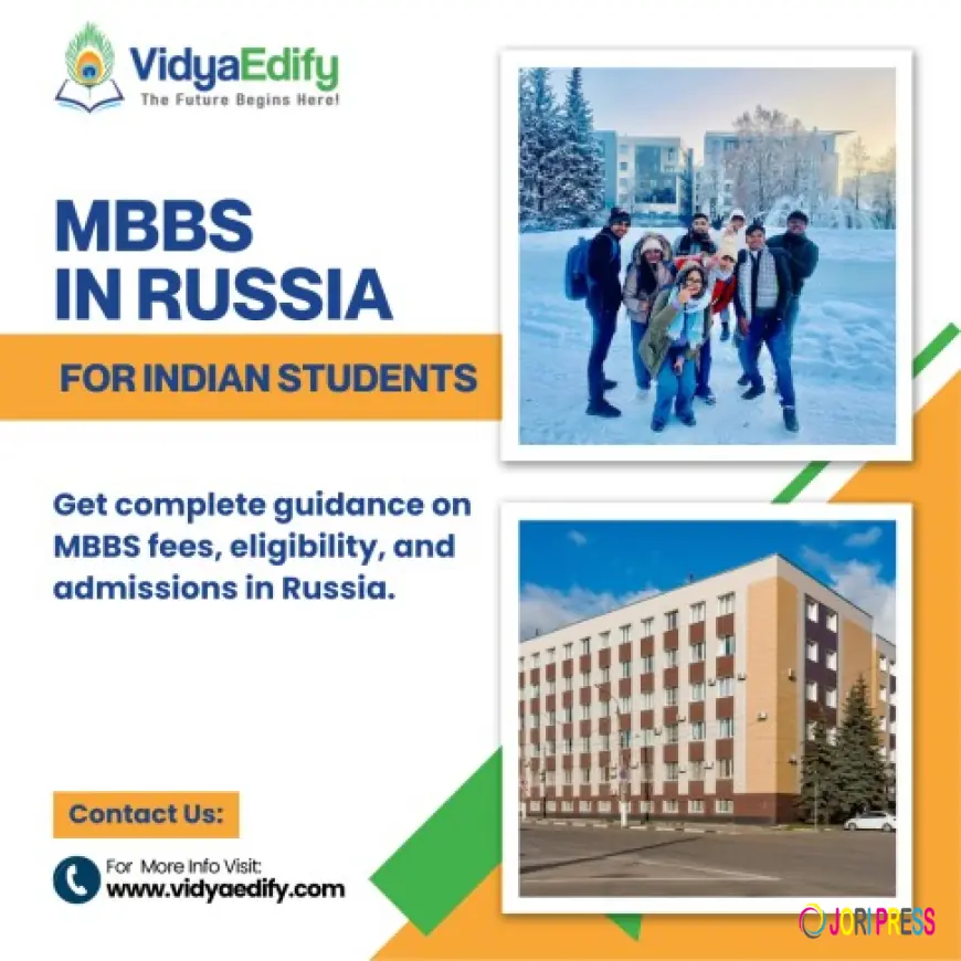 MBBS in Russia for Indian Students | Fees, Admission & Eligibility