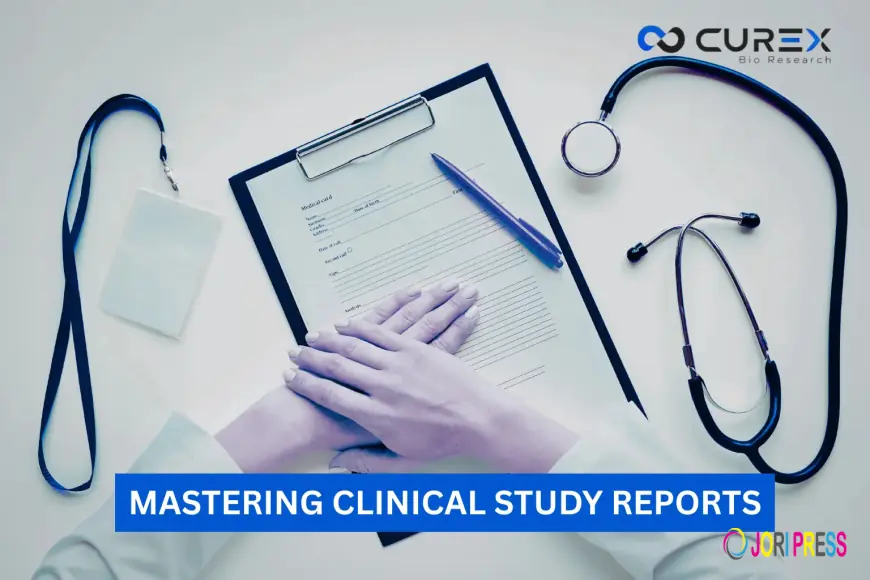 Mastering Clinical Study Reports: A Guide to Quality, Compliance, and Speed
