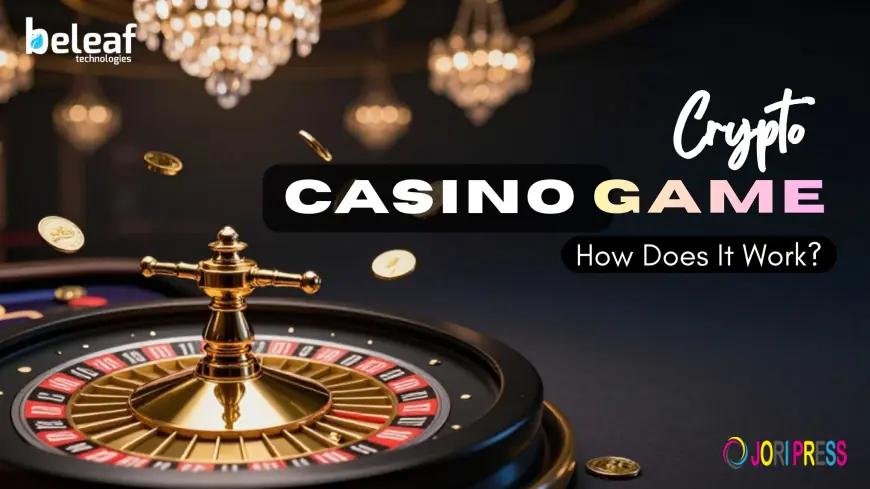 What Is a Crypto Casino Game and How Does It Work?