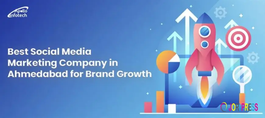 Best Social Media Marketing Company in Ahmedabad for Brand Growth