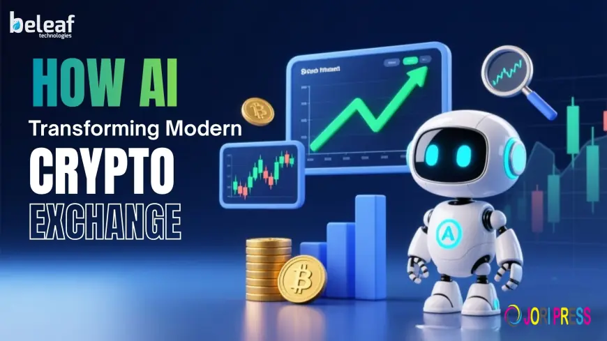 How AI Is Transforming the Modern Crypto Exchange