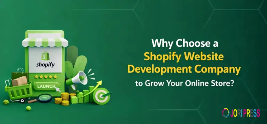 Why Choose a Shopify Website Development Company for Your Online Store