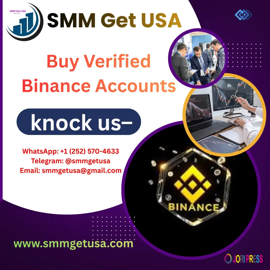Buy Verified Binance Accounts Online – Trusted & Secure at smmgetusa.com