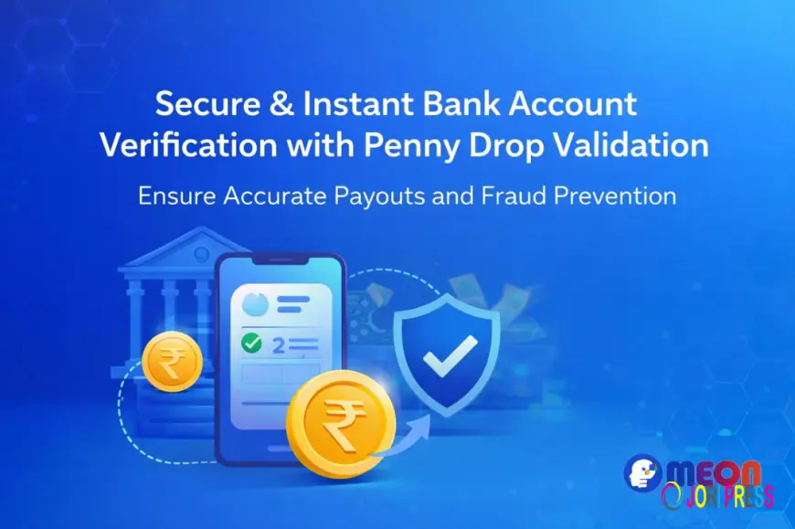 Is Your KYC Process Complete Without Real-Time Bank Account Name Fetching?