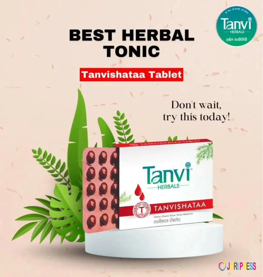 Tanvishataa Tablets: Revolutionizing Everyday Health with Ayurveda-Based Wellness Solutions