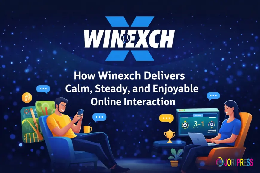 How winexch Delivers Calm, Steady, and Enjoyable Online Interaction