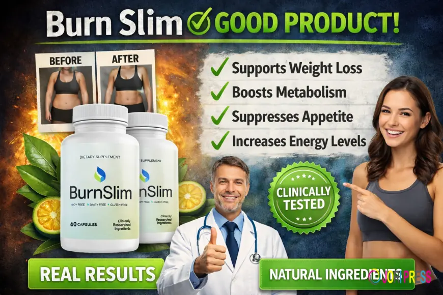 Burn Slim Review – Natural Fat Burner for Fast Weight Loss Results