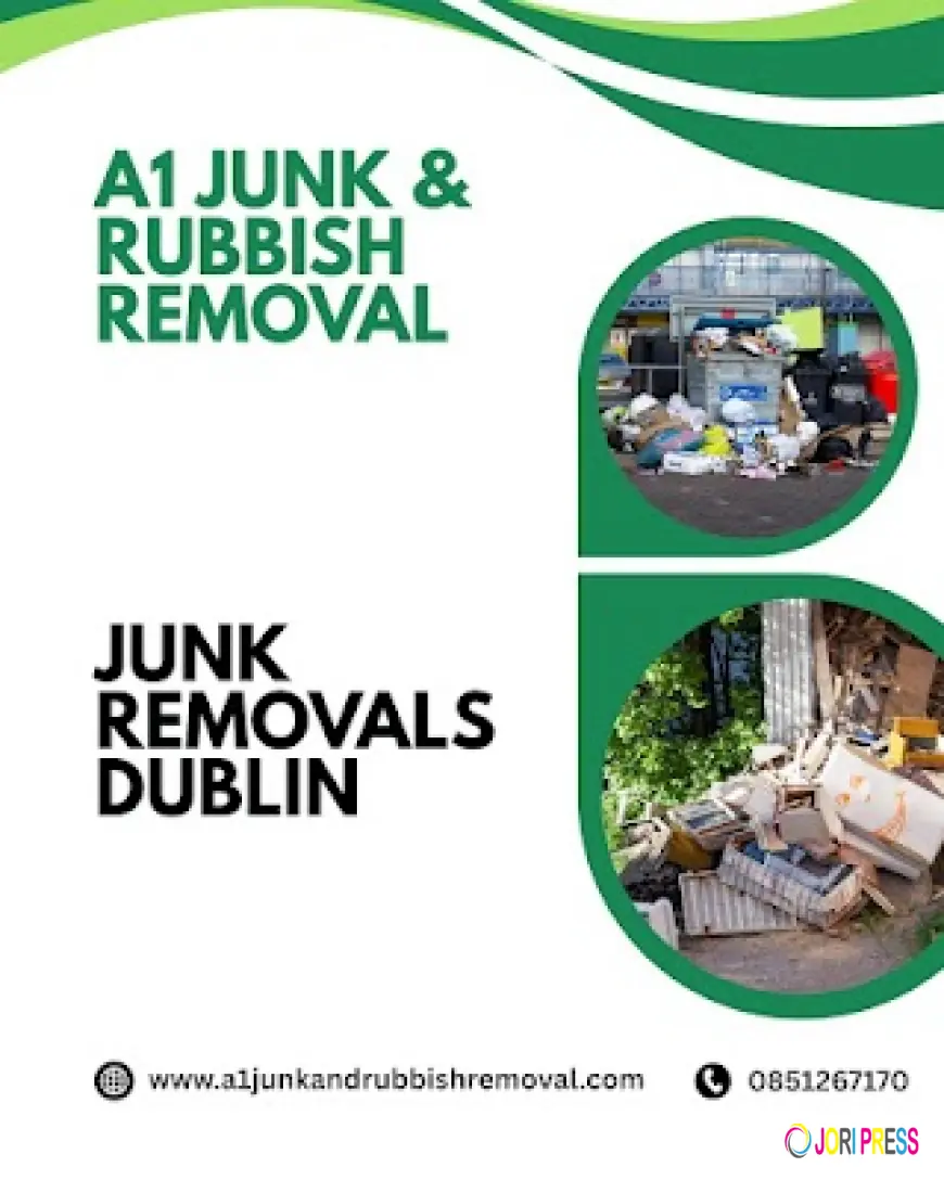 A1 Junk & Rubbish Removal Launches Fast & Affordable Junk Removal Services in Dublin