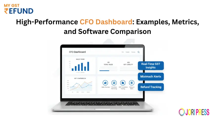 How to Build a High-Performance CFO Dashboard: Examples, Metrics, and Software Comparison