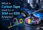 What Is Carbon Tape Used for in SEM and EDS Analysis