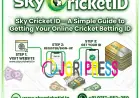 Sky Cricket ID – A Simple Guide to Getting Your Online Cricket Betting ID