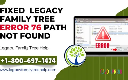 How to fixed Error 76 - Path not found in Legacy Family Tree