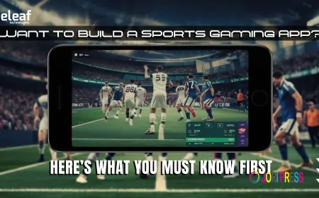 Want to Build a Sports Gaming App? Here’s What You Must Know First