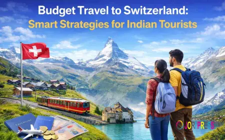 Budget Travel to Switzerland: Smart Strategies for Indian Tourists