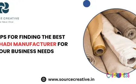 Tips for Finding the Best Khadi Manufacturer for Your Business Needs