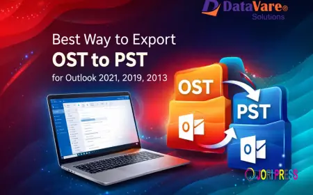 Best Way to Export OST to PST for Outlook 2021, 2019, 2013
