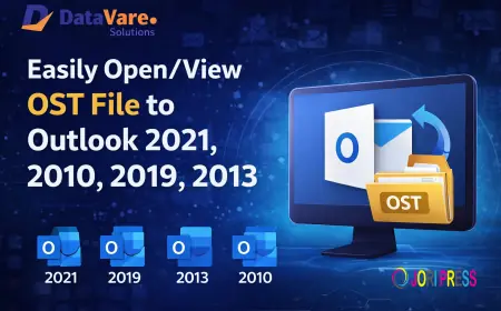 Easily Way to Open/View OST File to Outlook 2021, 2010, 2019, 2013