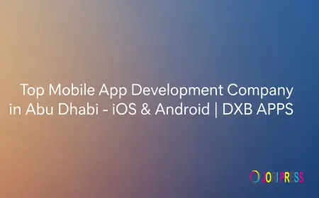 Top Mobile App Development Company in Abu Dhabi – iOS & Android | DXB APPS